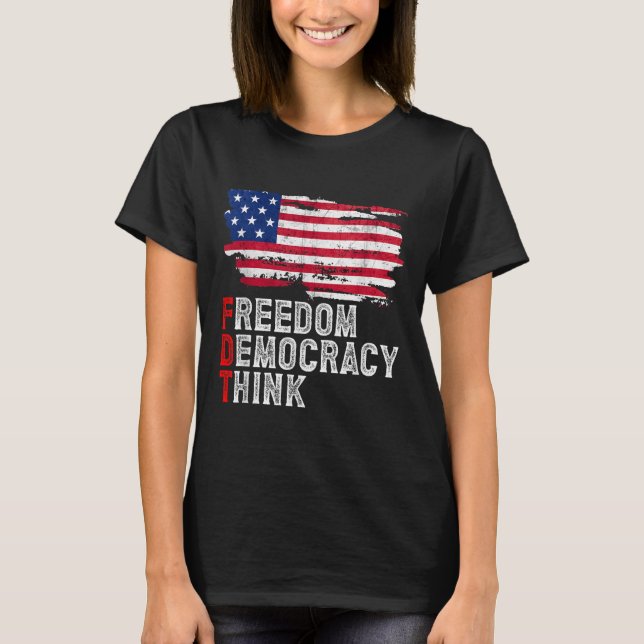 Subtle Political Freedom Democracy Think American  T Shirt (Framsida)