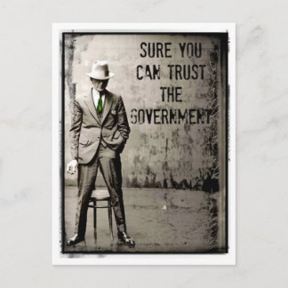 SuCaN TRuST ThE GoVeRNMeNT PoSTCaRD Vykort