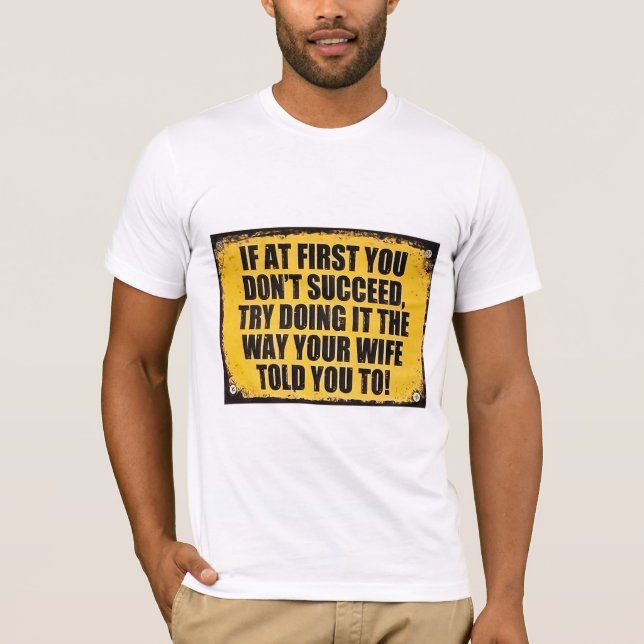 Succeed saucy fun sign t shirt (Framsida)
