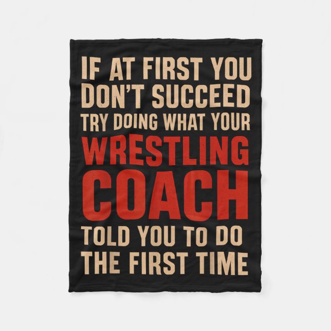 Succeed Try Doing What Your Wrestling Coach Told Y Fleecefilt (Framsidan)