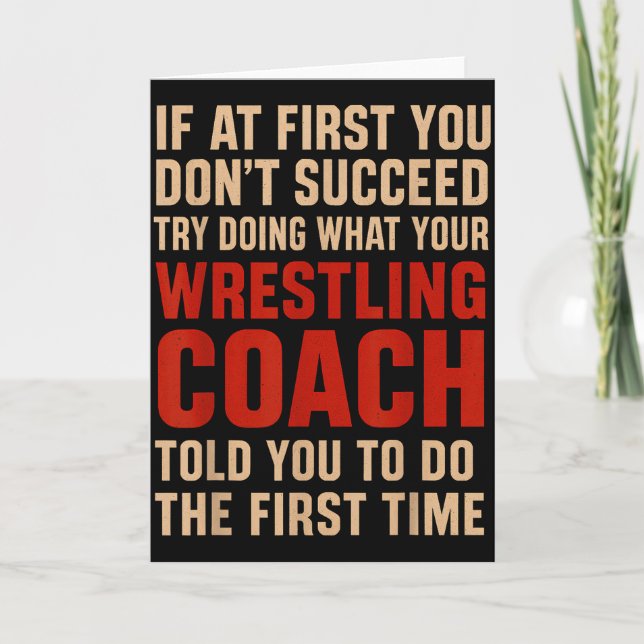 Succeed Try Doing What Your Wrestling Coach Told Y Kort (Framsida)