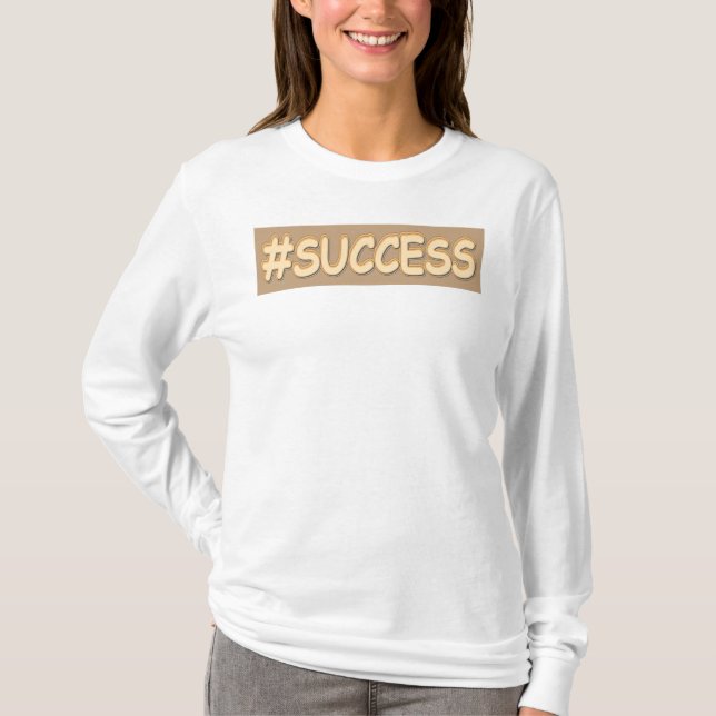 "#SUCCESS" Cute Design. Köp nu T Shirt (Framsida)