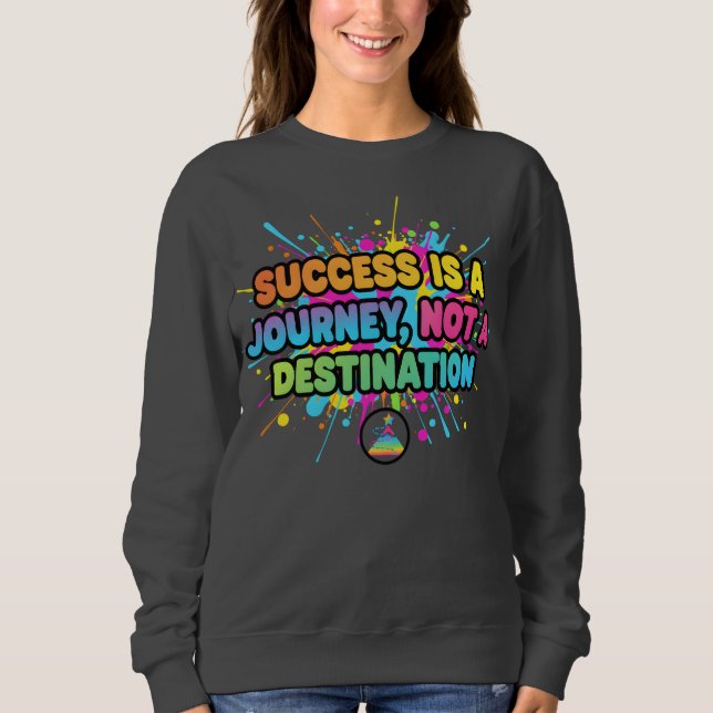 Success Is a Journey Motivational Quote Design T Shirt (Framsida)