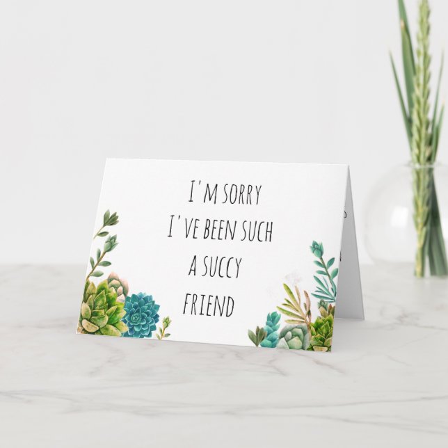 Succulary Joke Apology Card för vän, make/maka osv Kort (Framsida)