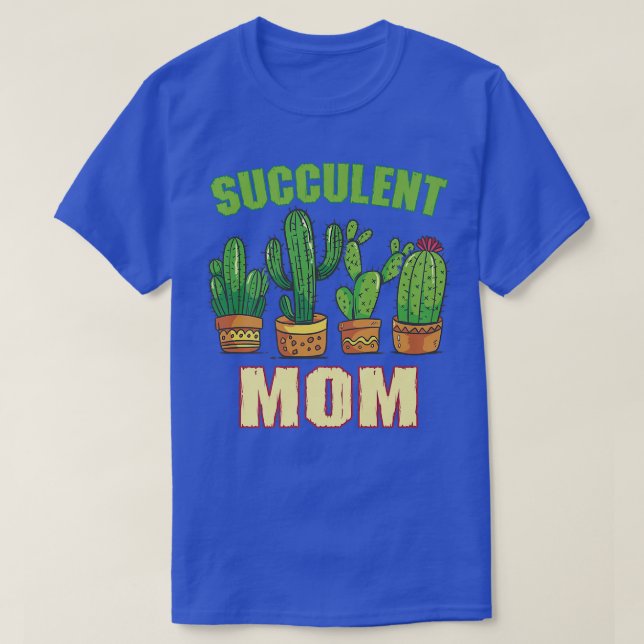 Succulent Mamma  Flower Farmer Plant Garden T Shirt (Design framsida)