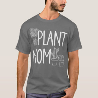Succuls Plant Mamma Gardener Landscaper Pl T Shirt