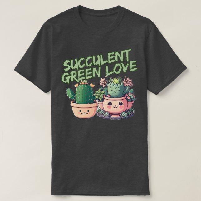  Succult grönt kärlek T Shirt (Design framsida)