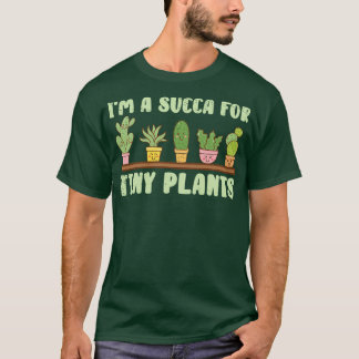  succulum House Plants Fucculary Design T Shirt