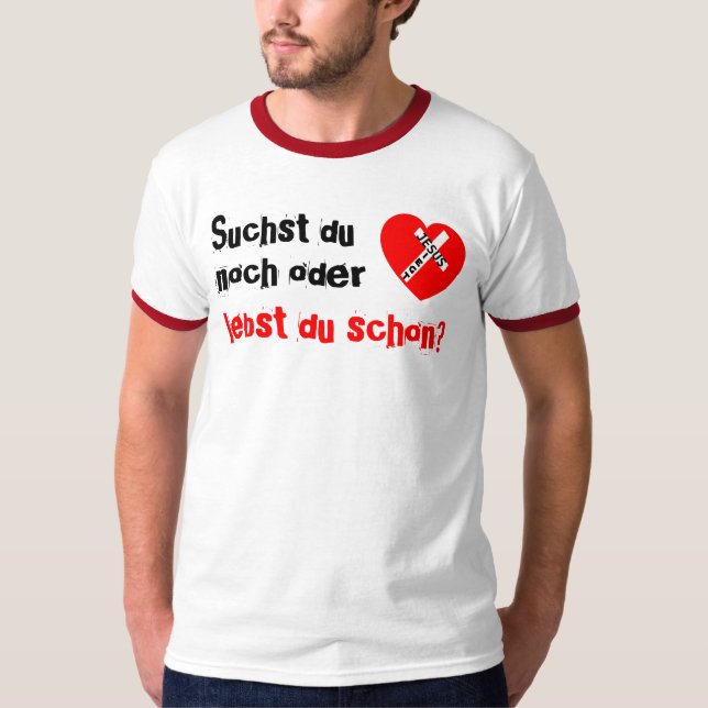 Suchst du noch oder lebst du schon? - Jesus Siegt T-shirt (Framsida)