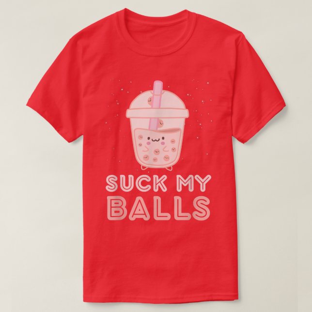 Suck Bollar Boba Tea Bubble Kawaii Ansikte T Shirt (Design framsida)