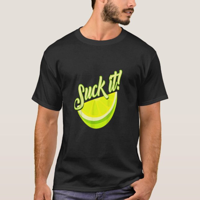 Suck den mexikanska Grönten Lime Slice Lemon Kärle T Shirt (Framsida)