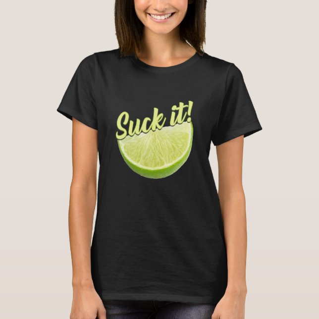 Suck den mexikanska Grönten Lime Slice Lemon Kärle T Shirt (Framsida)