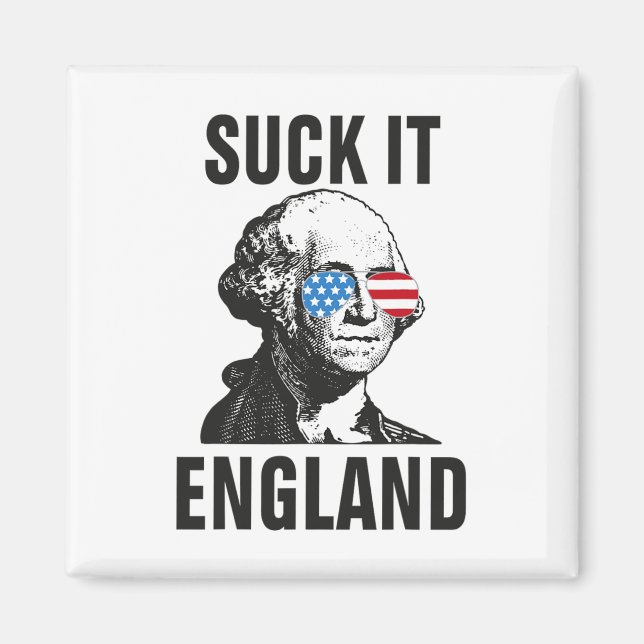 Suck-it England, 4:e juli George Washingto Magnet (Framsidan)