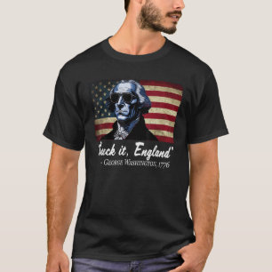 SUCK IT ENGLAND 4:e juli George Washingto T Shirt