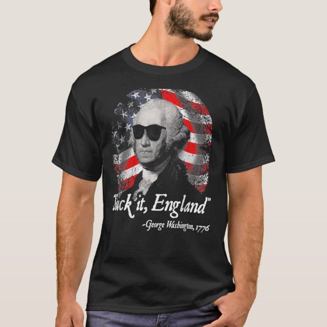 Suck It England 4:e juli George Washington 1 T Shirt (Framsida)