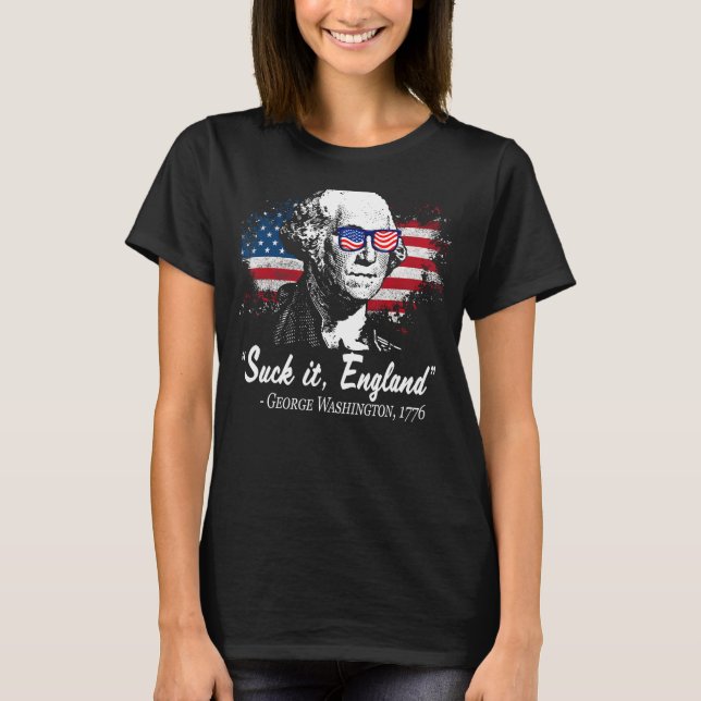 SUCK-IT ENGLAND 4 juli George Washingto T Shirt (Framsida)