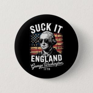 Suck It England 4 juli George Washington 1776 Knapp