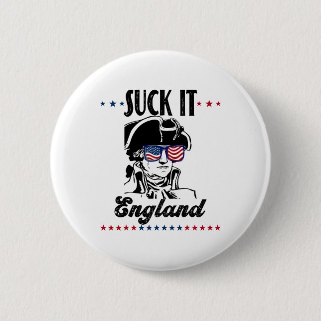 Suck It England Lung 4:e juli - George Tvättar Knapp (Framsida)