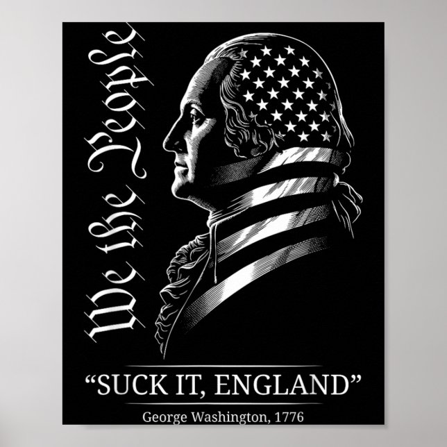 Suck It England Roligt 4:e Juli George Poster (Framsidan)