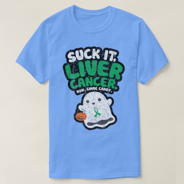 Suck it Liver Cancer Gimme Candy Funny Boo Ghost H T Shirt (Design framsida)