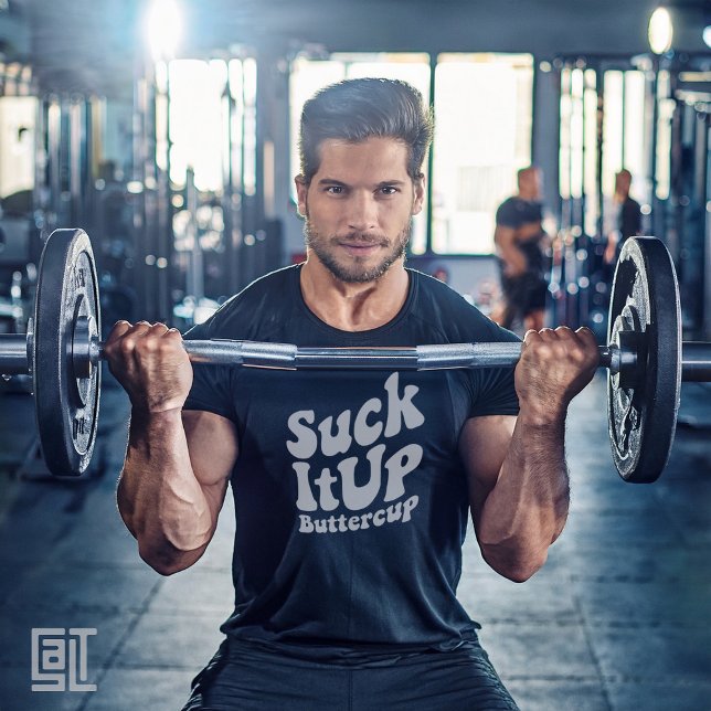 Suck It Up Buttercup Motivational Sports T Shirt (Skapare uppladdad)