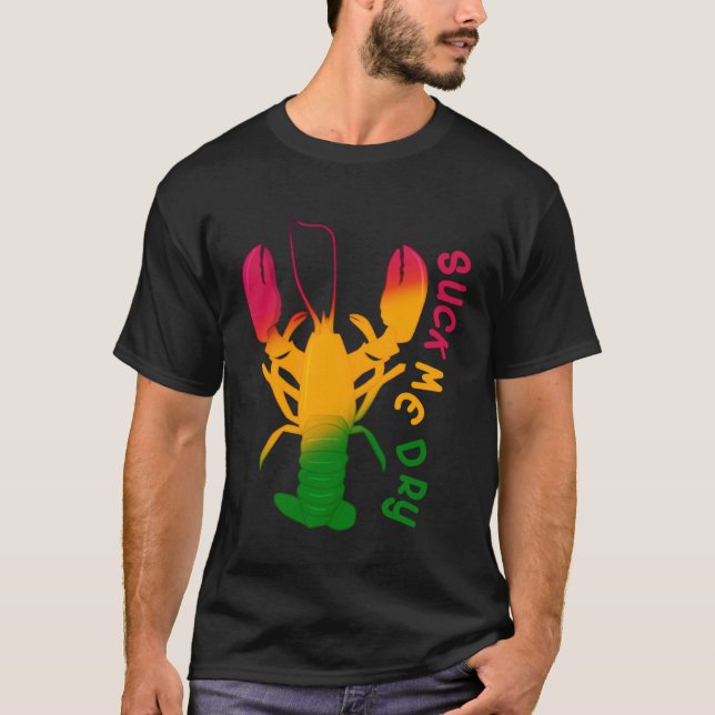Suck mig Dry Kräftor Retro Manar Mardi Gras T Shirt (Framsida)