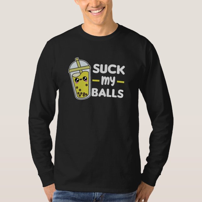 Suck My Bollar - Bubble Tea Kawaii Boba Tea Kärlek T Shirt (Framsida)