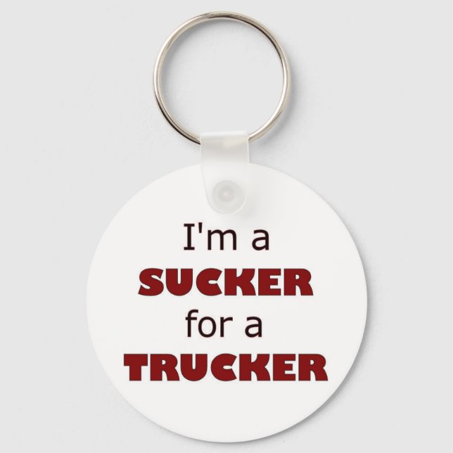 Sucker for a Trucker Keychain Nyckelring (Framsida)