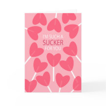 Sucker för dig - Alla hjärtans dagskort