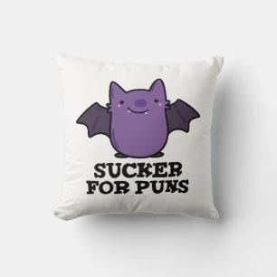 Sucker for Puns Funny Baby Fladdermus Pun Kudde