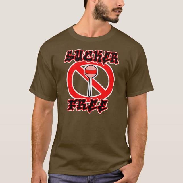 Sucker Free - T-Shirt (Framsida)