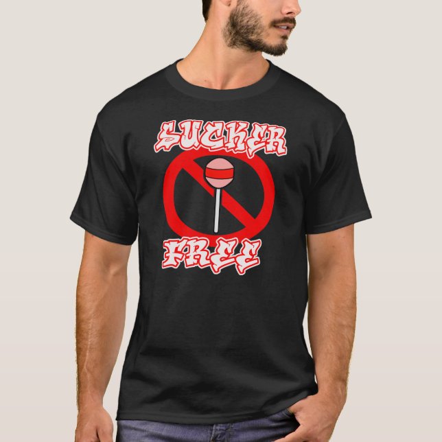 Sucker Free - T-Shirt (Framsida)