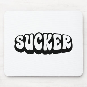 SUCKER MUSMATTA