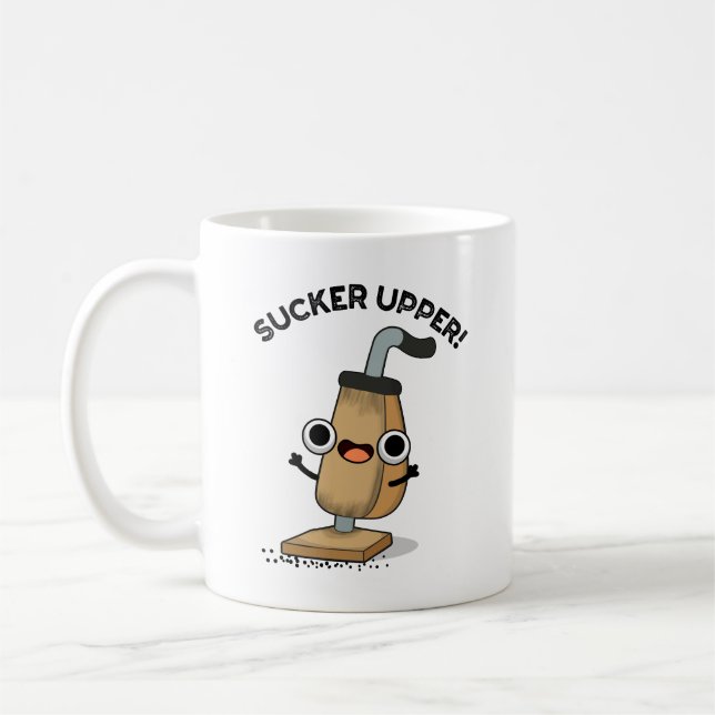 Sucker Upper Funny Vacuum Cleaner Pun Kaffemugg (Vänster)