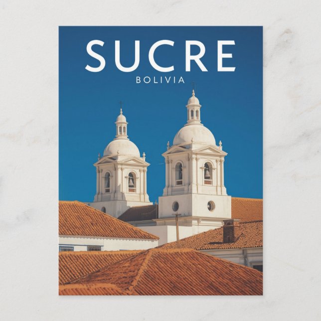 Sucre Bolivia Vit Stad Kolonial Arkitektur Vykort (Framsida)
