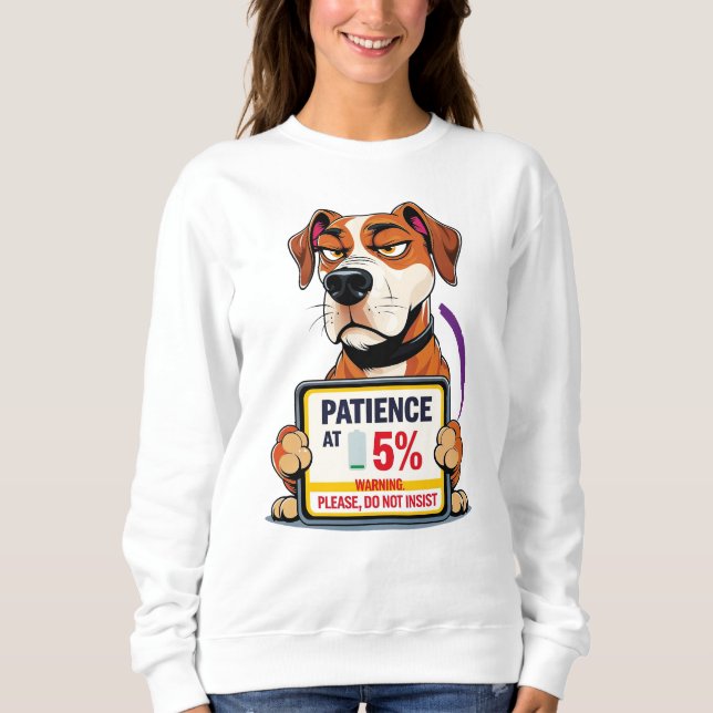 Sudadera Paciencia Baja al 5% T Shirt (Framsida)