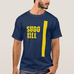 Sudo Döda devops linux ubuntu centos pid T Shirt