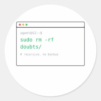 sudo rm -rf tvivel/ - Dev-klistermärke present Runt Klistermärke