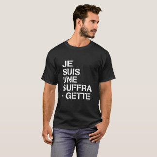 SUFFRAGETTE FÖR JE SUIS UNE T SHIRT