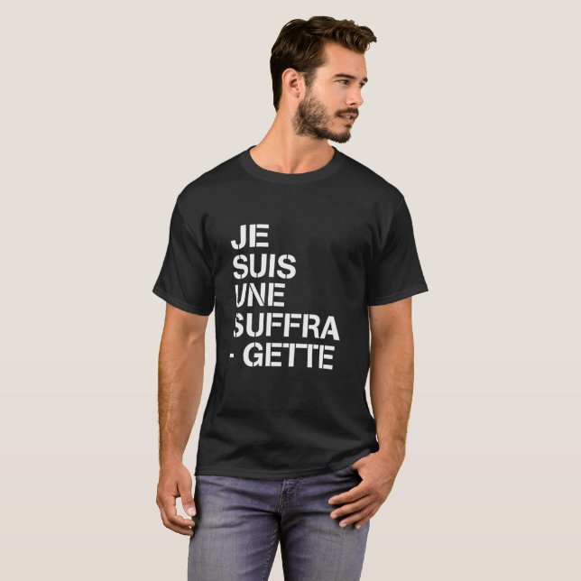 SUFFRAGETTE FÖR JE SUIS UNE T SHIRT (Hel framsida)