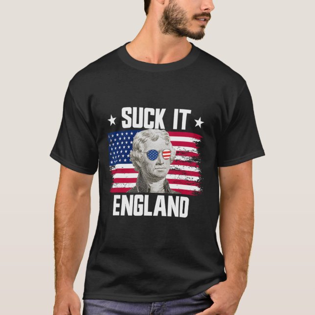Sug det England Thomas Jefferson 4 juli  T Shirt (Framsida)