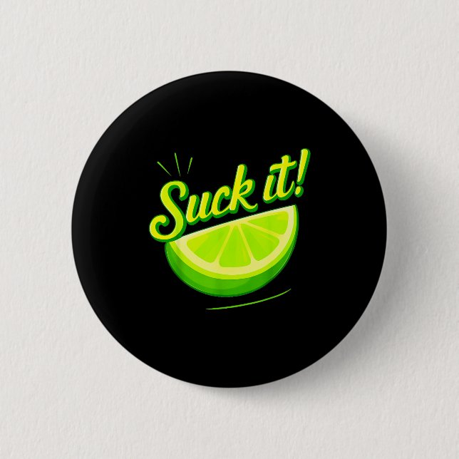 Sug på den gröna limecitron kärlek rolig mexikansk knapp (Framsida)