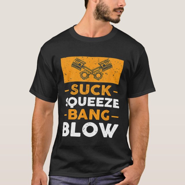 Sug Squeeze Bang Blås Bil Kille T Shirt (Framsida)