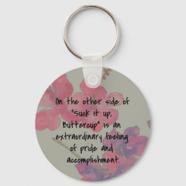 Sug upp den, Buttercute Cute Quote Keychain Nyckelring