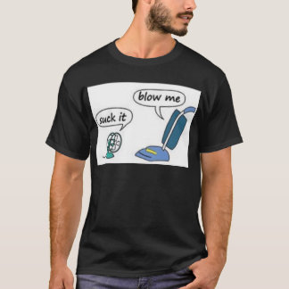 suga det, blåsa mig t shirt