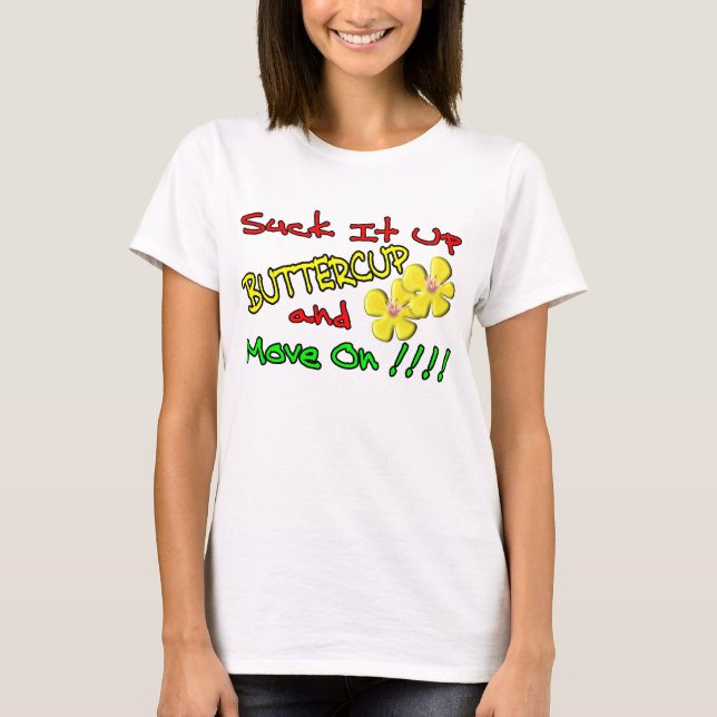 Suga det upp Buttercup T-shirt (Framsida)