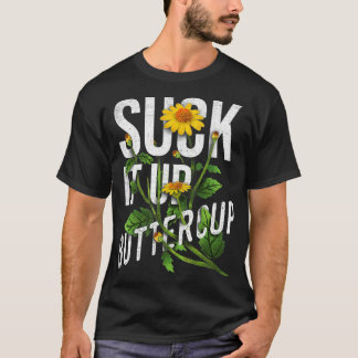 Suga upp ButterkoppssolrosFunny Satt Graphi T Shirt