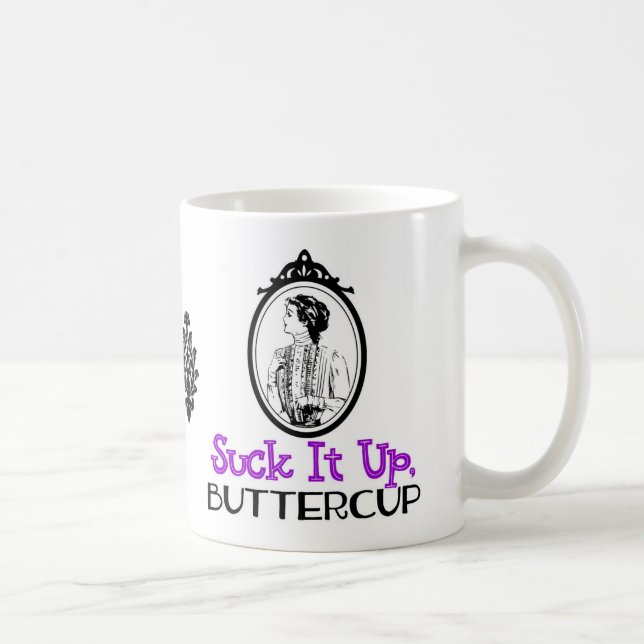 Suga upp den, Butterkoppen | Snarky Victorian Quot Kaffemugg (Höger)