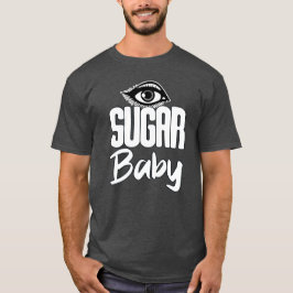 Sugar baby t shirt