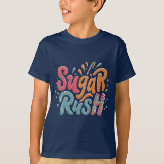 Sugar Rush T Shirt